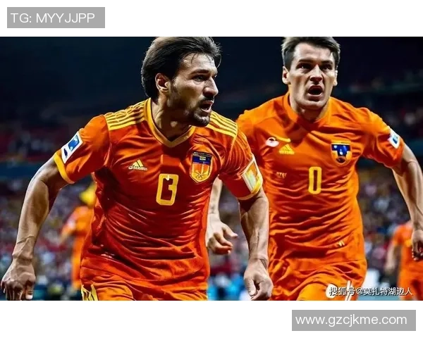 荷兰对阵罗马尼亚精彩直播全程回顾与赛后分析
